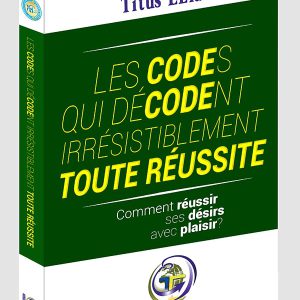 les codes qui décodent irrésistiblement toute réussite